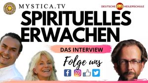 Read more about the article Herzenskraft.TV präsentiert SPIRITUELLES ERWACHEN – NEUE DIMENSIONEN DES GEISTIGEN HEILENS -ERWECKE DEN HEILER IN DIR MYSTICA.TV