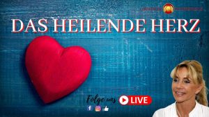 Read more about the article Herzenskraft.TV präsentiert Das heilende Herz ♥ – eine Mitgefühlsmeditation als Grundlage des inneren Glücks & Heilung